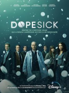 Dopesick et vos sorties ciné