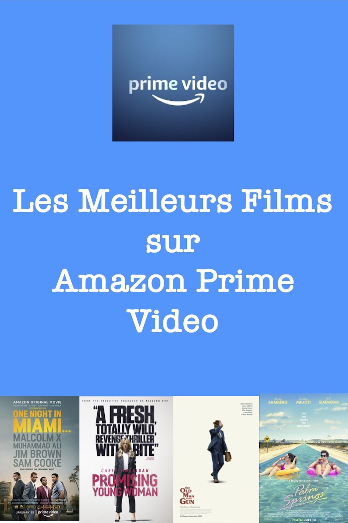 meilleurs films sur Amazon Prime Video