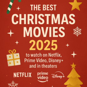 the Best Christmas Movies 2025