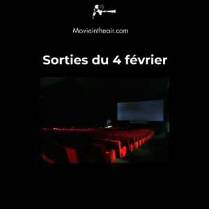 sorties cinéma 4 février 2026