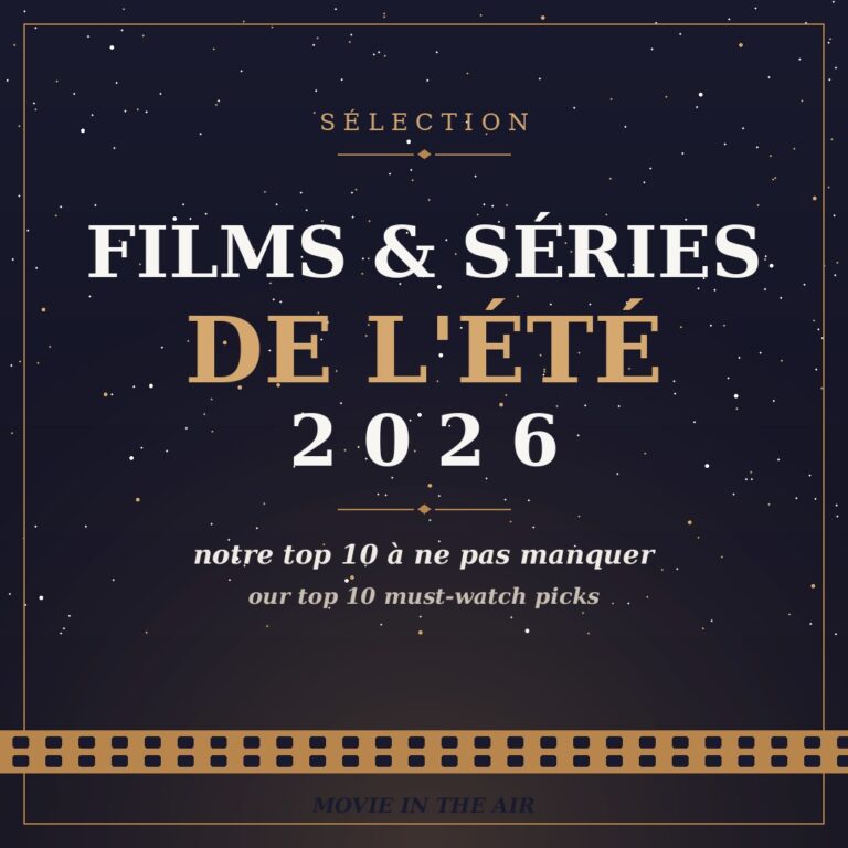 films et séries été 2026